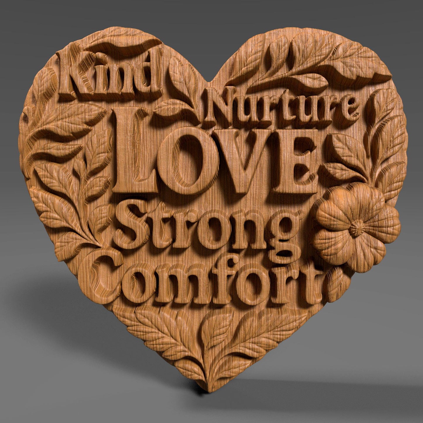 Heart-shaped wood carving design featuring the words "Kind", "Nurture", "Love", "Strong", and "Comfort" beautifully integrated among floral and leafy details. The carving symbolizes qualities often associated with mothers—nurturing, strength, and unconditional love—making it a fitting design for Mother's Day gifts, laser engraving, CNC carving, or wall decor. The floral accents enhance the warmth and emotional tone of the piece.