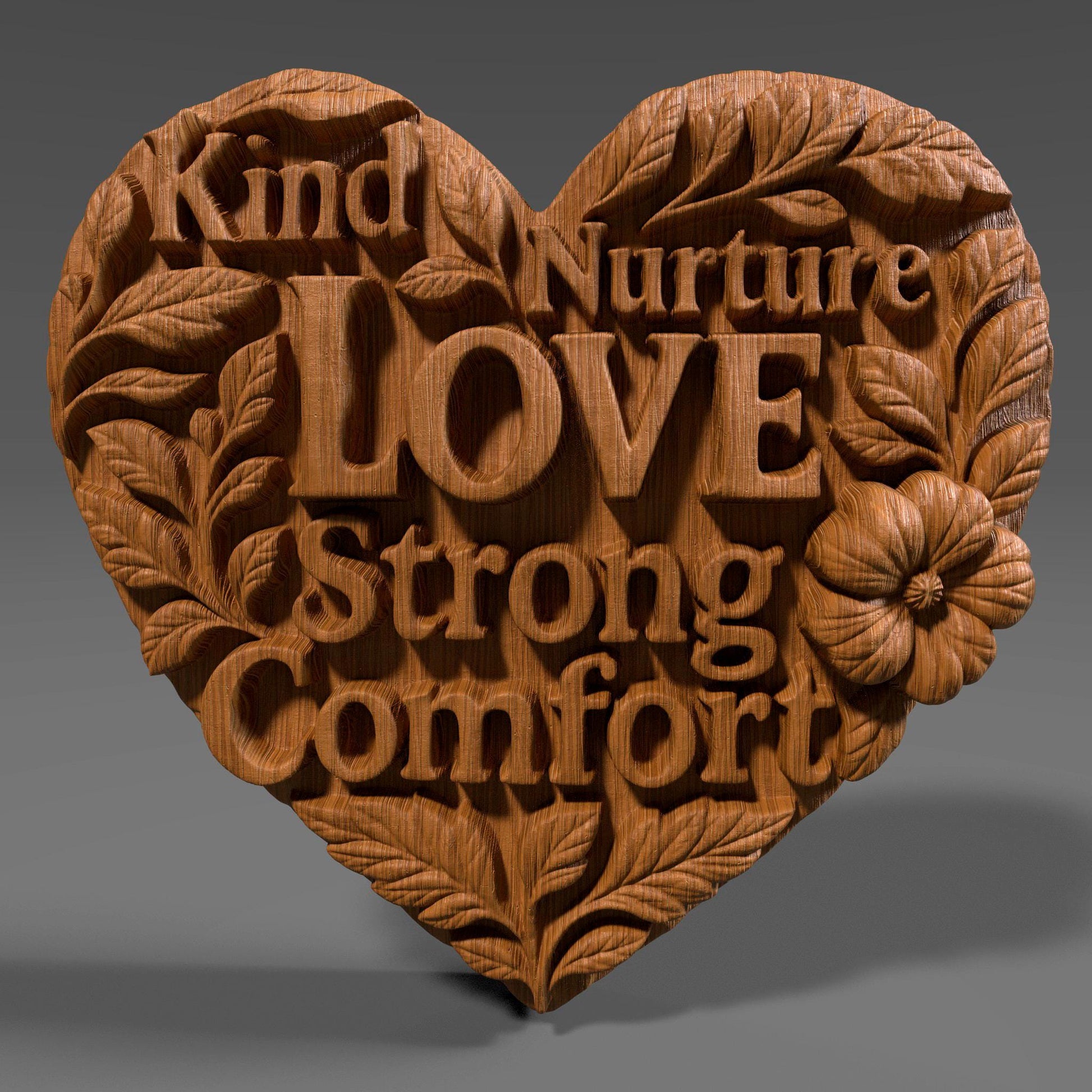 Heart-shaped wood carving design featuring the words "Kind", "Nurture", "Love", "Strong", and "Comfort" beautifully integrated among floral and leafy details. The carving symbolizes qualities often associated with mothers—nurturing, strength, and unconditional love—making it a fitting design for Mother's Day gifts, laser engraving, CNC carving, or wall decor. The floral accents enhance the warmth and emotional tone of the piece.